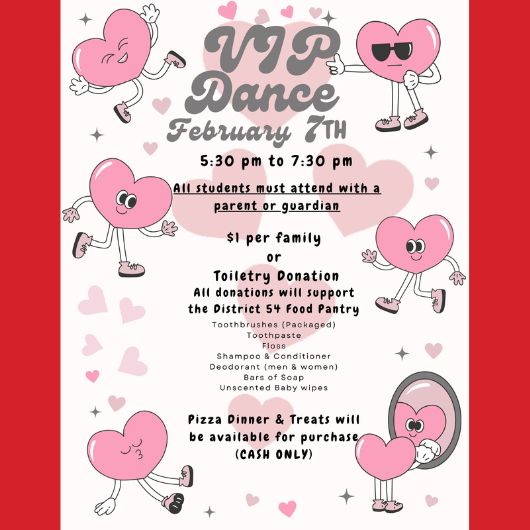 Join the fun at the PTA VIP Dance - Friday, February 7th, 5:30pm-7:30pm